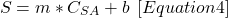 \[ S=m*C_{SA}+b\; \left [ Equation4 \right ] \]